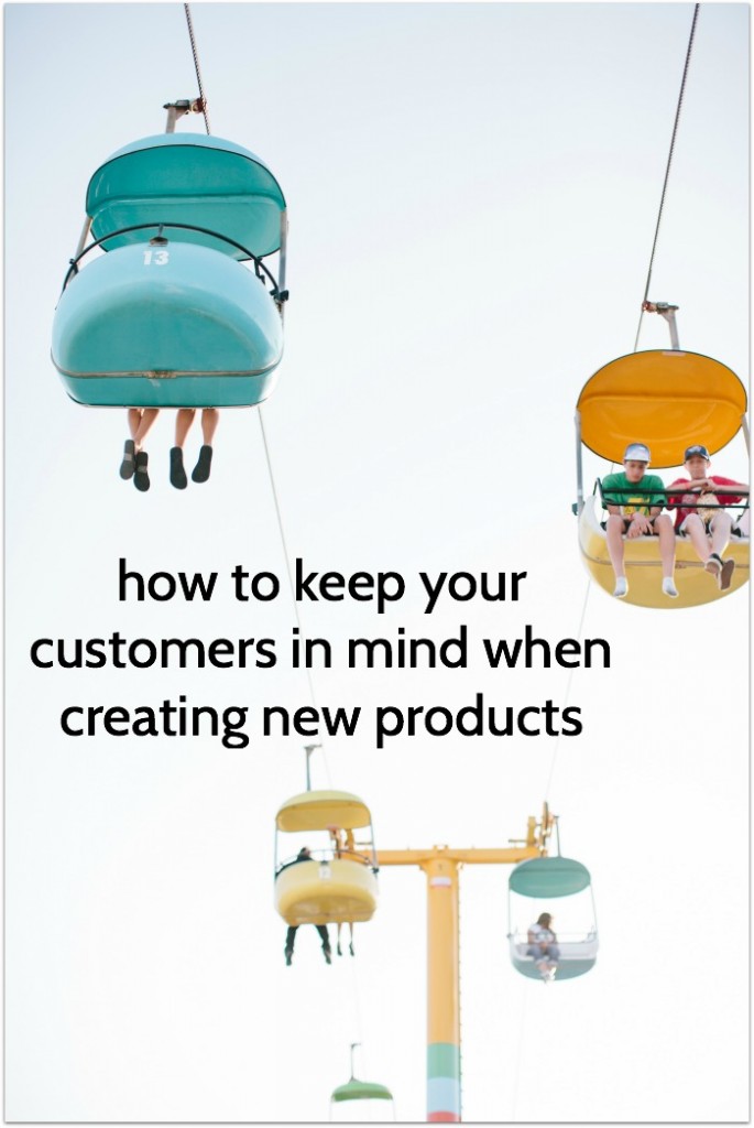 Keep Customers In Mind