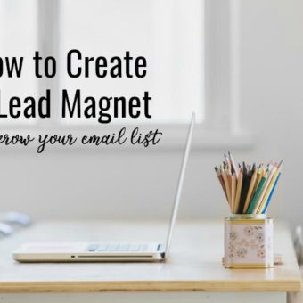 how to create a lead magnet